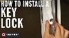 How To Install A Key Lock On A Patio Door 1080p